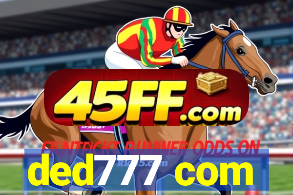 ded777 com
